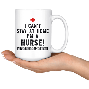 RobustCreative-I Can't Stay At Home I'm A Nurse - Healthcare Gift Idea