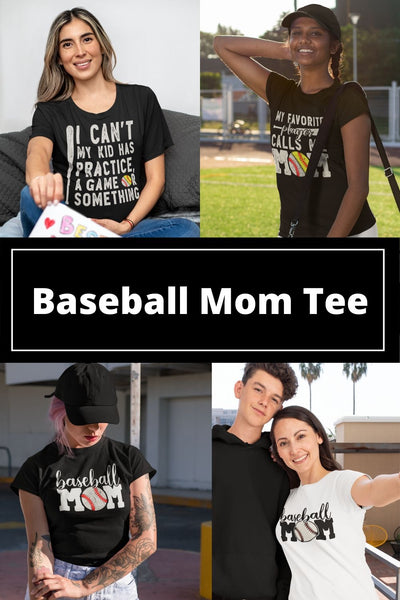 Baseball Mom Tee Shirts Gift Ideas for Mother's Day
