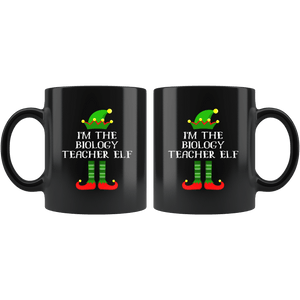 RobustCreative-Im The Biology Teacher Elf Christmas Teaching's - 11oz Black Mug I Just Really Like to Teach Cute Tiny Humans Gift Idea