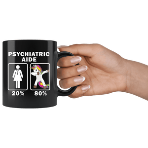 RobustCreative-Psychiatric Aide Dabbing Unicorn 80 20 Principle Superhero Girl Womens - 11oz Black Mug Medical Personnel Gift Idea