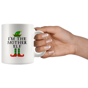 RobustCreative-Im The Mother Elf Matching Family Christmas - 11oz White Mug Christmas group green pjs costume Gift Idea