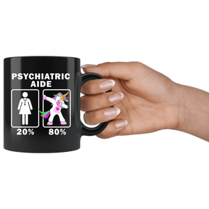 RobustCreative-Psychiatric Aide Dabbing Unicorn 20 80 Principle Superhero Girl Womens - 11oz Black Mug Medical Personnel Gift Idea