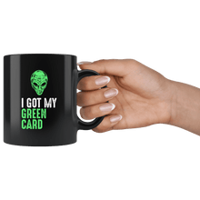Load image into Gallery viewer, RobustCreative-Legal Alien Immigration Pun UFO Naturalised American - 11oz Black Mug science fiction believer Area 51 Extraterrestrial Gift Idea
