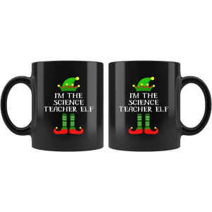 RobustCreative-Im The Science Teacher Elf Christmas Teaching's - 11oz Black Mug I Just Really Like to Teach Cute Tiny Humans Gift Idea