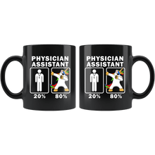 Load image into Gallery viewer, RobustCreative-Physician Assistant Dabbing Unicorn 80 20 Principle Graduation Gift Mens - 11oz Black Mug Medical Personnel Gift Idea
