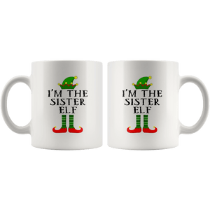 RobustCreative-Im The Sister Elf Matching Family Christmas - 11oz White Mug Christmas group green pjs costume Gift Idea