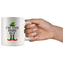 Load image into Gallery viewer, RobustCreative-Im The Mum Elf Matching Family Christmas - 11oz White Mug Christmas group green pjs costume Gift Idea
