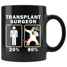 Load image into Gallery viewer, RobustCreative-Transplant Surgeon Dabbing Unicorn 80 20 Principle Graduation Gift Mens - 11oz Black Mug Medical Personnel Gift Idea
