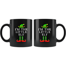 Load image into Gallery viewer, RobustCreative-Im The Little Elf Matching Family Christmas - 11oz Black Mug Christmas group green pjs costume Gift Idea
