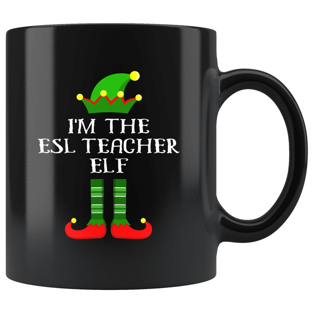 RobustCreative-Im The ESL Teacher Elf Christmas Teaching's - 11oz Black Mug I Just Really Like to Teach Cute Tiny Humans Gift Idea