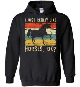 RobustCreative-I Just Really Like Riding Horse Girl Hoodie Vintage Retro Racing Lover Black
