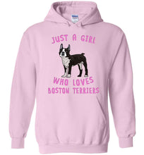 Load image into Gallery viewer, RobustCreative-Just a Girl Who Loves Boston Terriers Hoodie: Animal Spirit for Dog Lover Adults &amp; Kids
