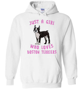 RobustCreative-Just a Girl Who Loves Boston Terriers Hoodie: Animal Spirit for Dog Lover Adults & Kids