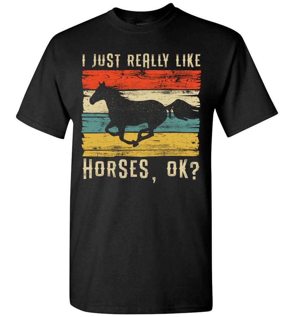 RobustCreative-Retro Horse Girl T-shirt I Just Really Like Riding Vintage Racing Lover Black