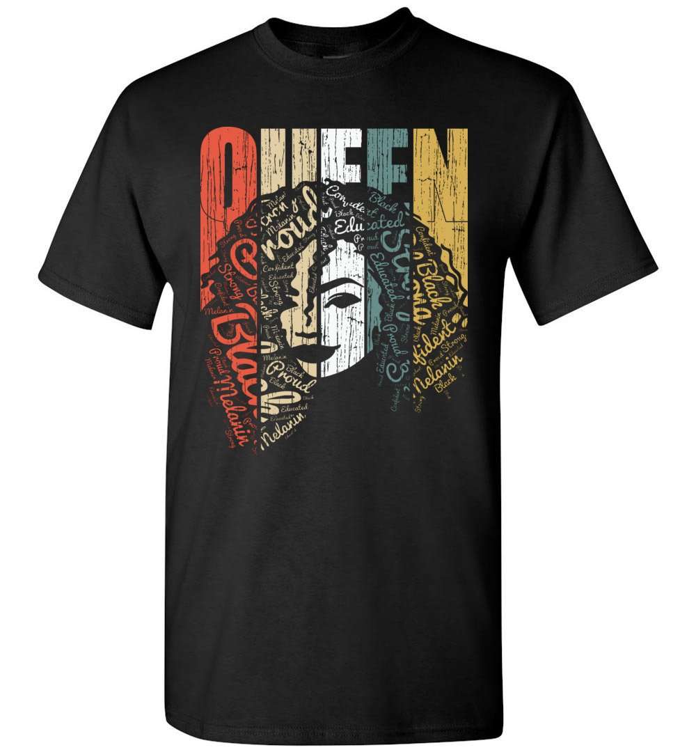 RobustCreative-Queen T-shirt Strong Black Woman Afro Natural Hair Afro Educated Melanin Rich Skin Black