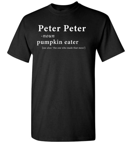 RobustCreative-Peter Peter Definition T-shirt Pumpkin Eater Halloween Costume Matching Last Minute Outfit Black