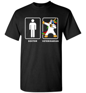 RobustCreative-Veterinarian VS Doctor Dabbing Unicorn T-shirt Medical Black