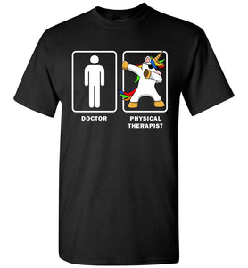 RobustCreative-Physical Therapist VS Doctor Dabbing Unicorn T-shirt Medical Black