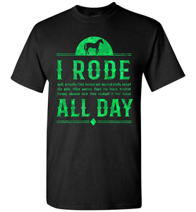 RobustCreative-Horse Youth T-shirt I Rode All Day Racing Riding Horseback Gift Idea Green Racing Riding Lover Green Black