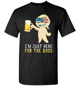 RobustCreative-I'm Just Here for the Boos Mummy American Flag Halloween T-shirt Funny Boo Party Outfit Black