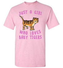 Load image into Gallery viewer, RobustCreative-Just a Girl Who Loves Baby Tigers Girls Shirt Animal Spirit for Cat Lover Kids
