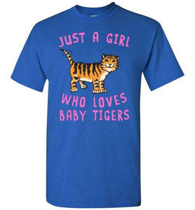 RobustCreative-Just a Girl Who Loves Baby Tigers Girls Shirt Animal Spirit for Cat Lover Kids