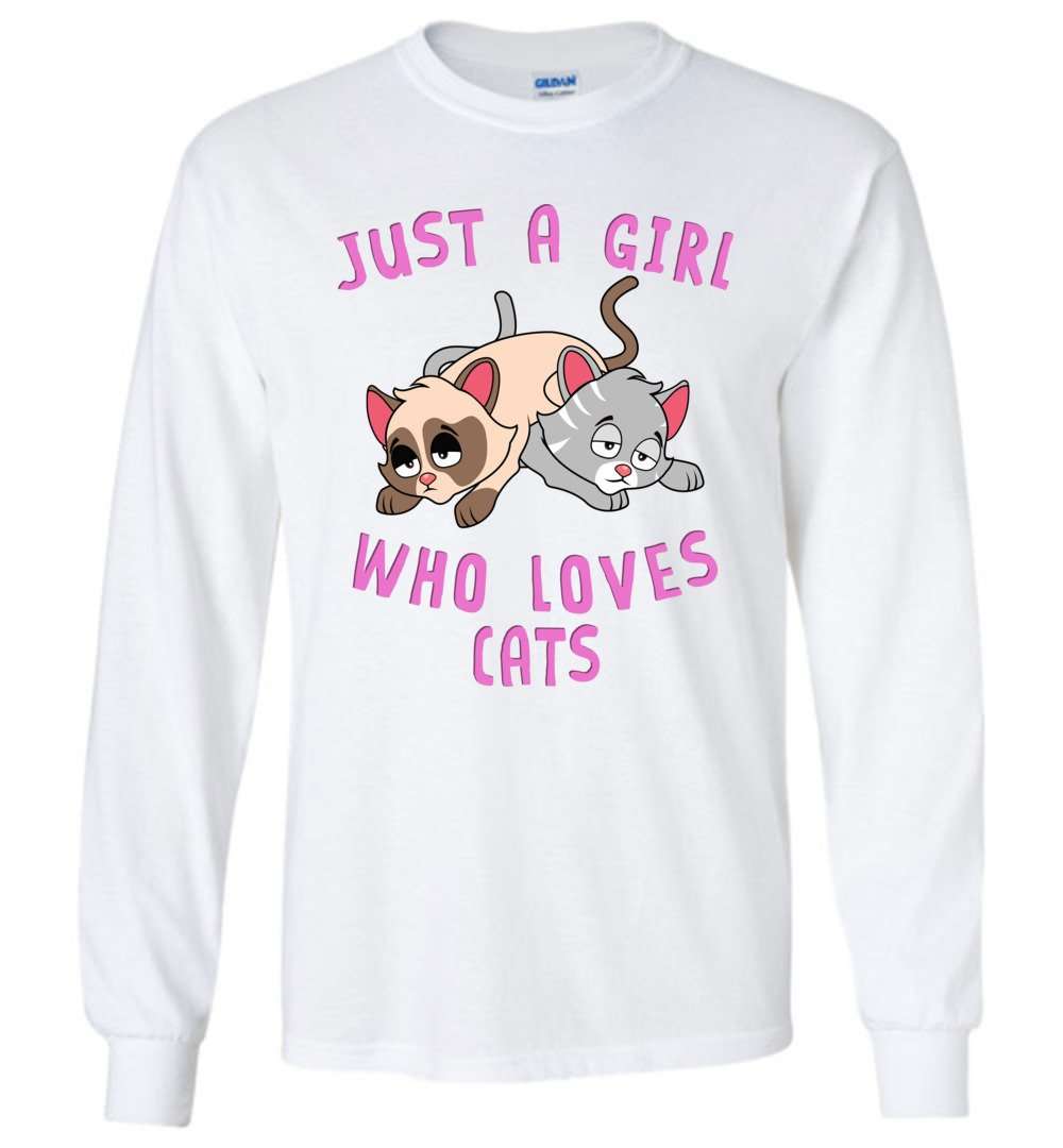 RobustCreative-Just a Girl Who Loves Cats: Animal Spirit Long Sleeve T-Shirt