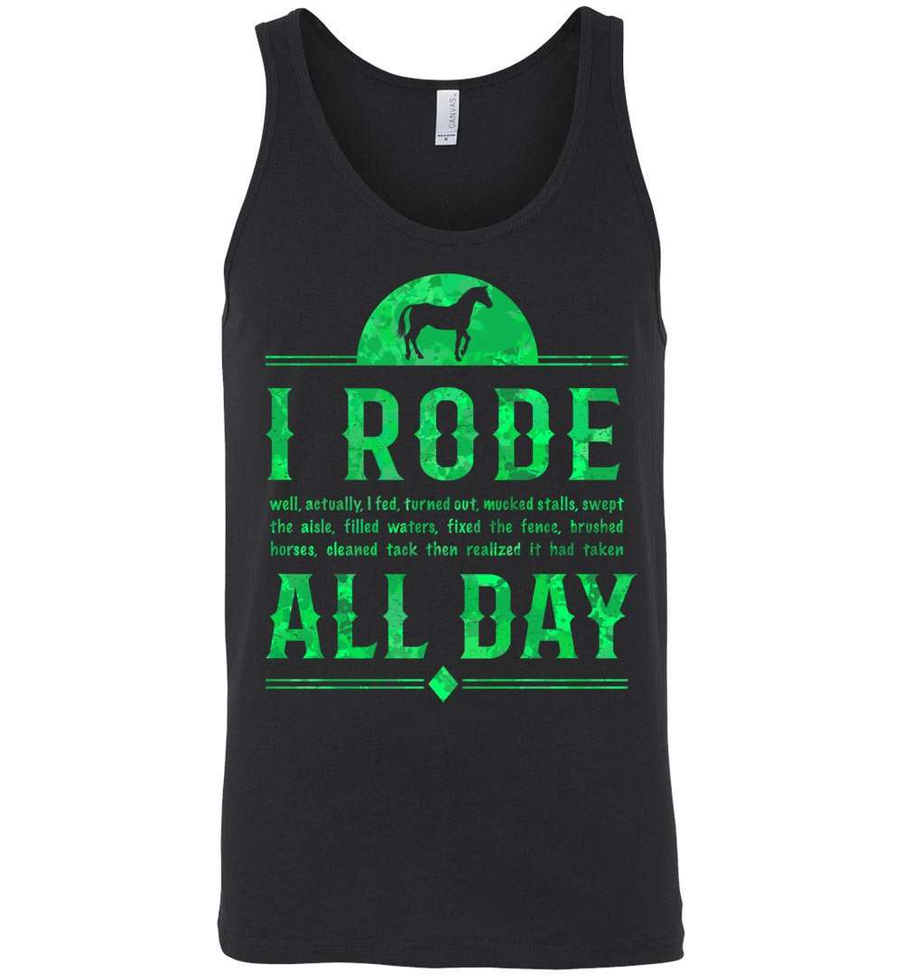 RobustCreative-Horse Tank Top I Rode All Day Racing Riding Horseback Gift Idea Green Racing Riding Lover Green Black
