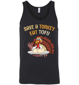 RobustCreative-Funny Thanksgiving Tank Top Save Turkey Eat Tofu Vegetarian Black