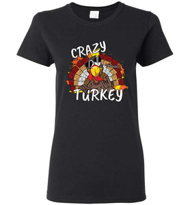 RobustCreative-Funny Thanksgiving Womens T-shirt Crazy Turkey Let's Get Busted Black