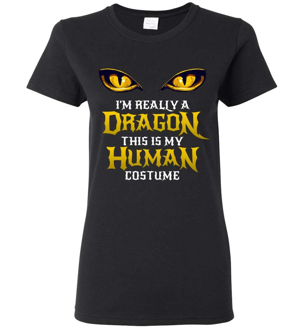 RobustCreative-Halloween Dragon Costume Not Human Eyes Womens T-shirt Gold Funny Halloween Themed Party Black