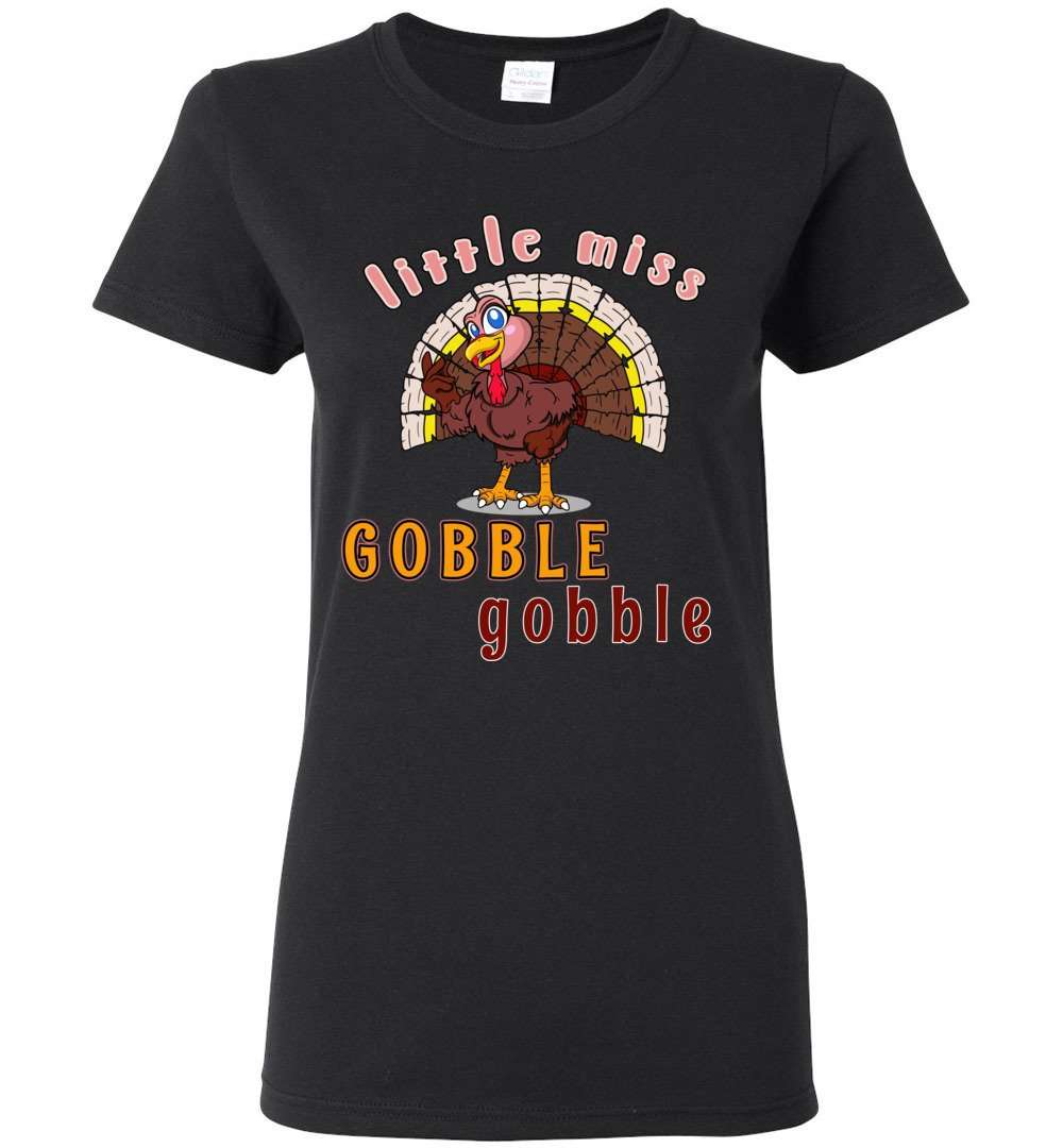RobustCreative-Funny Thanksgiving Womens T-shirt Little Mess Gobble Turkey Black