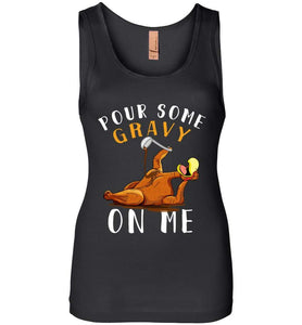 RobustCreative-Funny Thanksgiving Womens Tank Top Pour Some Gravy on Me Friendsgiving Parties Black