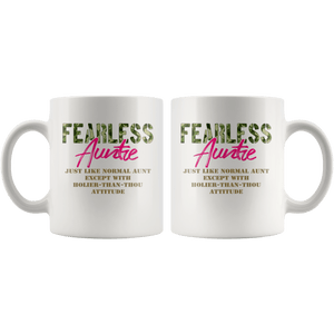 RobustCreative-Just Like Normal Fearless Auntie Camo Uniform - Military Family 11oz White Mug Active Component on Duty support troops Gift Idea - Both Sides Printed