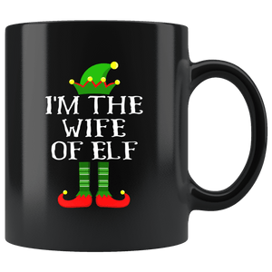 RobustCreative-Im The Wife of Elf Family Matching Elves Outfits PJ - 11oz Black Mug Christmas group green pjs costume Gift Idea