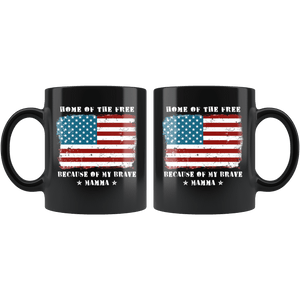 RobustCreative-Home of the Free Mamma Military Family American Flag - Military Family 11oz Black Mug Retired or Deployed support troops Gift Idea - Both Sides Printed