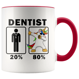 RobustCreative-Dentist Dabbing Unicorn 80 20 Principle Graduation Gift Mens - 11oz Accent Mug Medical Personnel Gift Idea