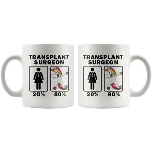 RobustCreative-Transplant Surgeon Dabbing Unicorn 80 20 Principle Superhero Girl Womens - 11oz White Mug Medical Personnel Gift Idea