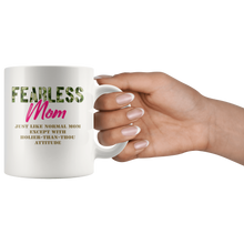 Load image into Gallery viewer, RobustCreative-Just Like Normal Fearless Mom Camo Uniform - Military Family 11oz White Mug Active Component on Duty support troops Gift Idea - Both Sides Printed
