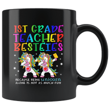Load image into Gallery viewer, RobustCreative-1st First Grade Teacher Besties Teacher&#39;s Day Best Friend Black 11oz Mug Gift Idea
