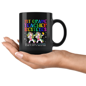 RobustCreative-1st First Grade Teacher Besties Teacher's Day Best Friend Black 11oz Mug Gift Idea