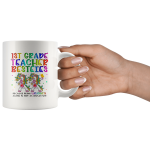 RobustCreative-1st First Grade Teacher Besties Teacher's Day Best Friend White 11oz Mug Gift Idea