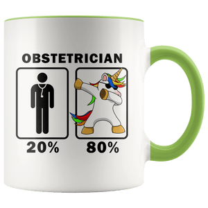 RobustCreative-Obstetrician Dabbing Unicorn 80 20 Principle Graduation Gift Mens - 11oz Accent Mug Medical Personnel Gift Idea