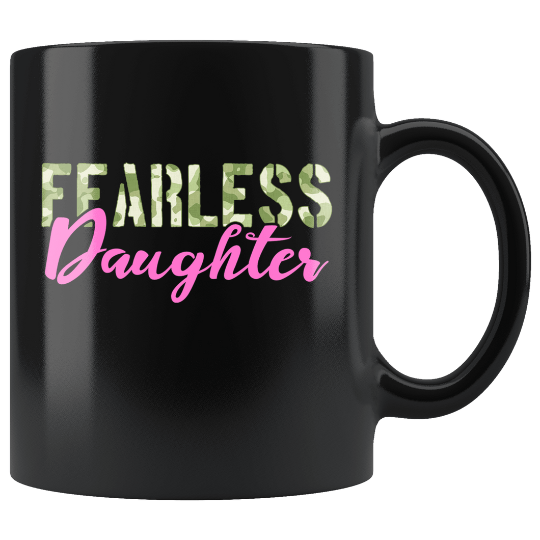 RobustCreative-Fearless Daughter Camo Hard Charger Veterans Day - Military Family 11oz Black Mug Retired or Deployed support troops Gift Idea - Both Sides Printed