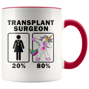 RobustCreative-Transplant Surgeon Dabbing Unicorn 20 80 Principle Superhero Girl Womens - 11oz Accent Mug Medical Personnel Gift Idea