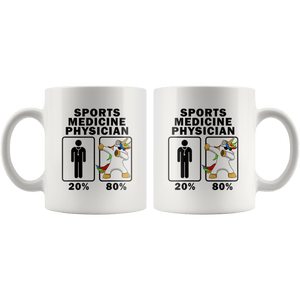 RobustCreative-Sports Medicine Physician Dabbing Unicorn 80 20 Principle Graduation Gift Mens - 11oz White Mug Medical Personnel Gift Idea