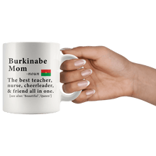Load image into Gallery viewer, RobustCreative-Burkinabe Mom Definition Burkina Faso Flag Mothers Day - 11oz White Mug family reunion gifts Gift Idea
