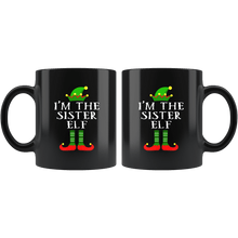 Load image into Gallery viewer, RobustCreative-Im The Sister Elf Matching Family Christmas - 11oz Black Mug Christmas group green pjs costume Gift Idea
