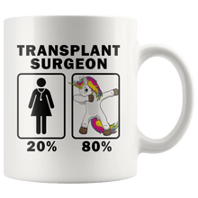 Load image into Gallery viewer, RobustCreative-Transplant Surgeon Dabbing Unicorn 80 20 Principle Superhero Girl Womens - 11oz White Mug Medical Personnel Gift Idea
