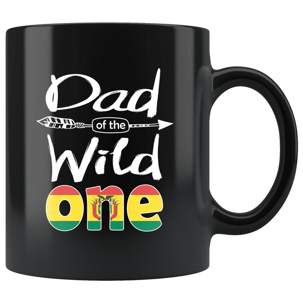 RobustCreative-Bolivian Dad of the Wild One Birthday Bolivia Flag Black 11oz Mug Gift Idea